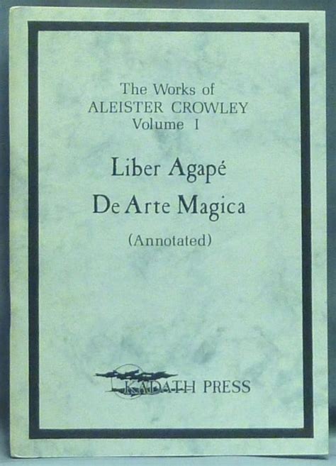 Liber Agape And De Arte Magica Aleister Crowley Ray Sherwin First