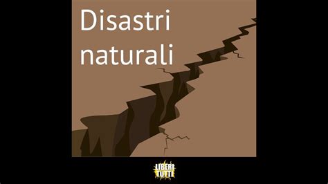 8 Disastri Naturali Youtube