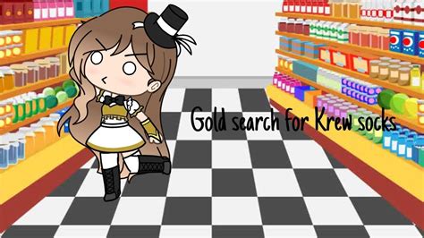 Gold Search For Krew Socks Itsfunneh Fanmade Video Gacha Life Old