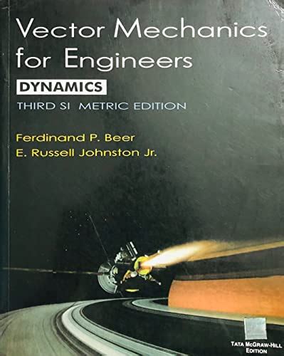 Vector Mechanics For Engineers Statics And Dynamics Beer Ferdinand