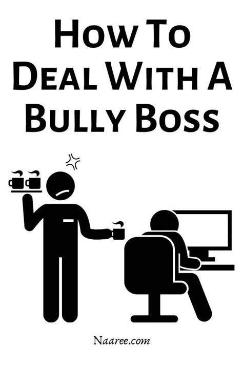 Relationship Tips How To Deal With Bully Bosses And Husbands Bully Boss Workplace Bullying
