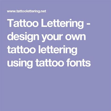 Tattoo Lettering Design Your Own Tattoo Lettering Using Tattoo Fonts