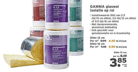 Gamma Glaswol Isolatie Op Rol Aanbieding Bij Gamma Folders Nl