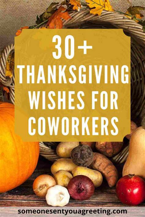 31 Thanksgiving Wishes For Coworkers Someone Sent You A Greeting