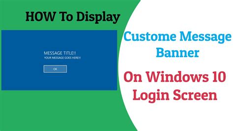 How To Display Custom Message Banner On Windows 10 Login Screen Youtube