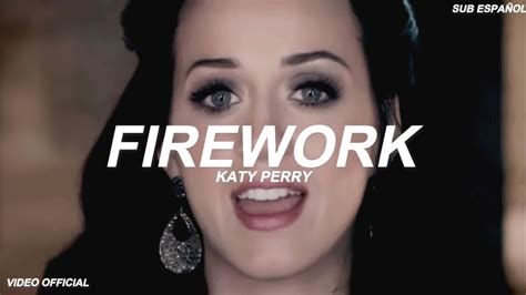 Katy Perry Firework Sub Español Video Official Youtube