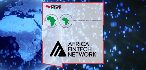 African Development Bank And Africa Fintech Network Sign 525000 Grant