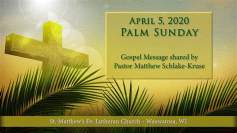 Palm Sunday April 5 2020 On Line Worship Service Youtube