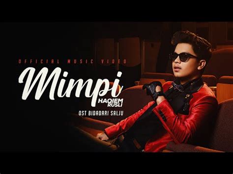 Kamu juga bisa download secara legal di itunes untuk mendukung artis agar terus berkarya. Lirik Lagu Haqiem Rusli - Mimpi | Mabes Lirik