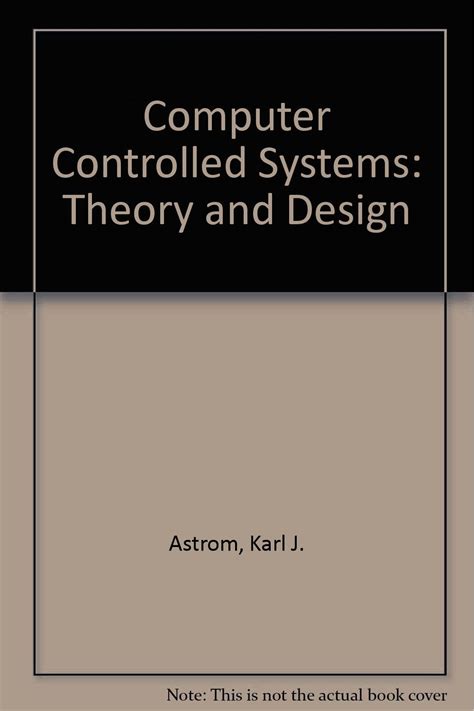 Computer Controlled Systems By Astrom Goodreads