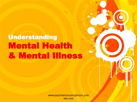 Ppt Understanding Mental Health And Mental Illness Powerpoint