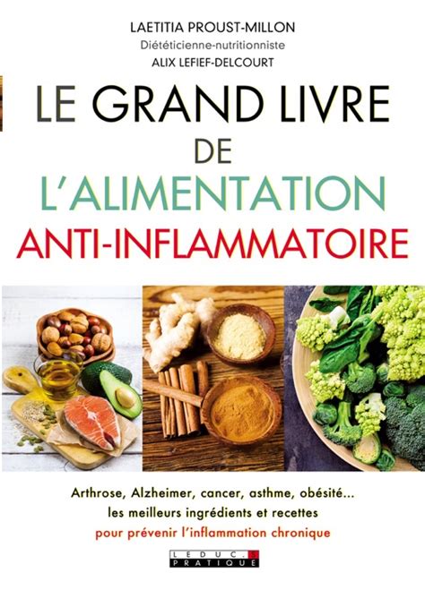 (DOWNLOAD) "Le grand livre de l'alimentation antiinflammatoire" by