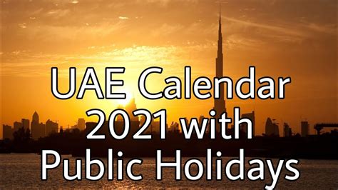 Uae 2021 Calendar With Holidays Kids Talks Youtube