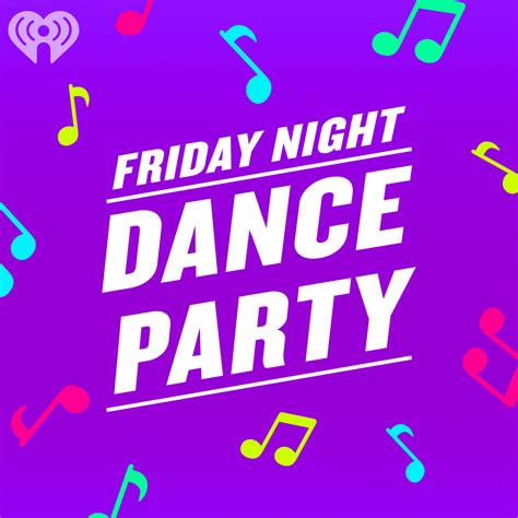 Friday Night Dance Party Iheartradio