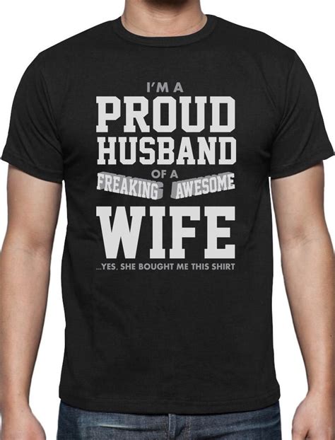 Rude Top Tee Proud Husband Of A Freaking Awesome Wife Idea Mens O Neck Short Cotton Shirts In T
