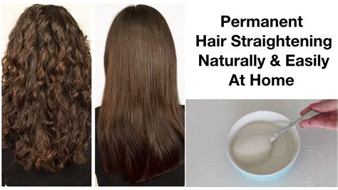 Permanent Hair Straightening Naturally And Easily At Home Youtube