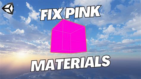 How To Fix Pink Materials In Unity Render Pipelines In Unity