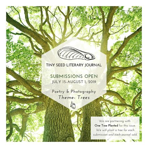 Tree Journal Submissions Open Tiny Seed Literary Journal
