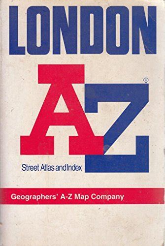 A To Z Atlas Of London By Geographers A Z Map Company Used