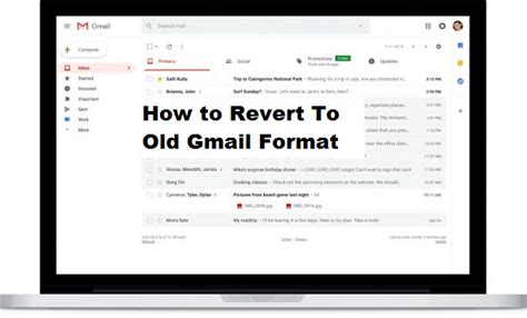 How To Revert To Old Gmail Format Not Working Anymore