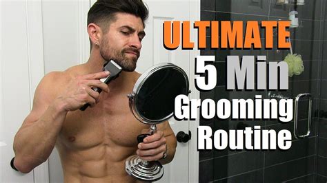 The Ultimate 5 Min Mens Grooming Routine Tips And Tricks To Get