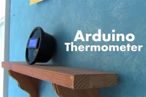Arduino Thermometer Precise Temperature Monitoring And Control
