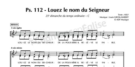 Chantons En Eglise Psaume Louez Le Nom Du Seigneur E Dim C Aelf Louis Groslambert