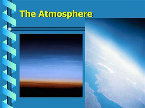 Ppt The Atmosphere Powerpoint Presentation Free Download Id9388180