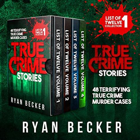 true crime stories boxset 48 terrifying true crime murder cases list of twelve collection