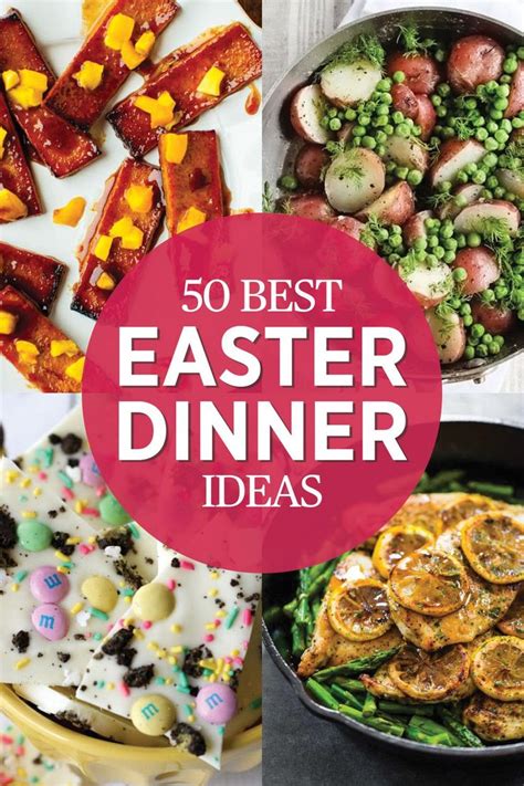 50 Easter Dinner Ideas That Will Totally Upgrade Your Holiday Menu