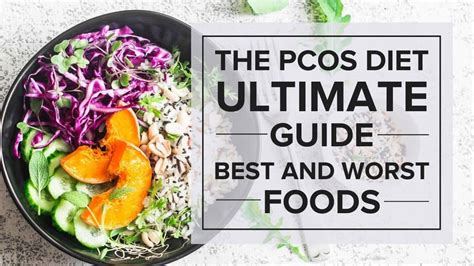 the pcos diet ultimate guide best and worst foods