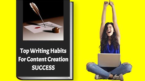 Top Writing Habits For Content Creation Success - YouTube