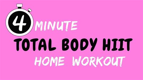4 Minute Workout Home Hiit Workout Routine Full Body Tone And