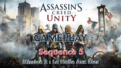 Assassin S Creed Unity Gameplay PC Sequence 05 Memory 2 La