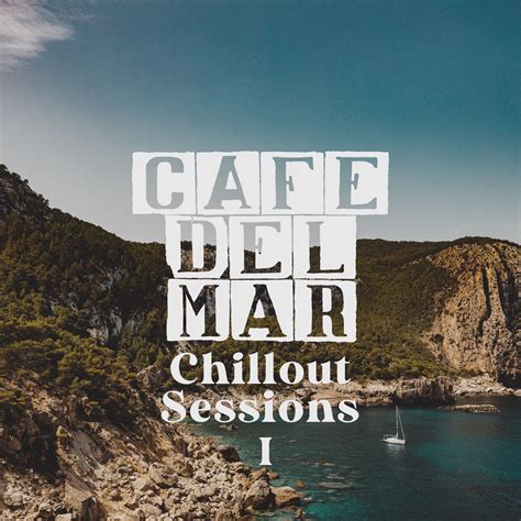 ‎cafe Del Mar Chillout Sessions I Dj Mix By Toni Simonen On Apple Music