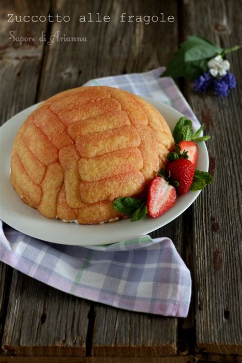 Check spelling or type a new query. Zuccotto alle Fragole con panna e mascarpone - Sapore di ...