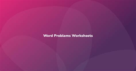 Word Problems Worksheets Have Fun Teaching