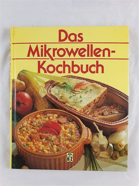 Das Mikrowellen Kochbuch Elke Blome Amazon de Bücher