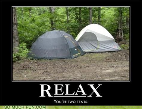 Relaxyoure Two Tents Camping Memes Camping Jokes Humor Camping Humor