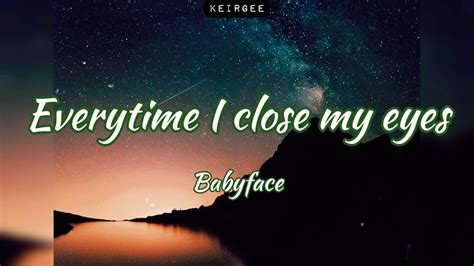 Every Time I Close My Eyes By Babyface Ft Mariah Carey Lyrics Video KEIRGEE YouTube