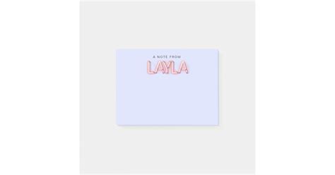 Layla Name In Glowing Neon Lights Novelty Post It Notes Zazzle
