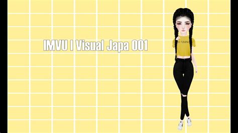 Imvu Visual Japa Tumblr 001 By Yandora Youtube
