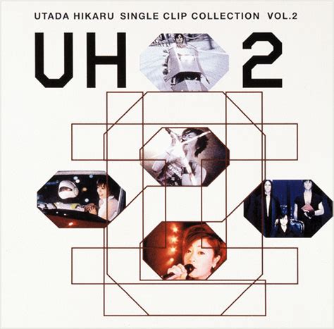 Hikaru Utada Official Website Hikaru Utada Single Clip Collection Vol