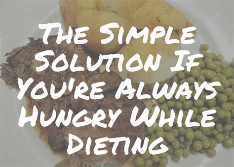 The Simple Solution If Youre Always Hungry While Dieting Aesthetic Physiques