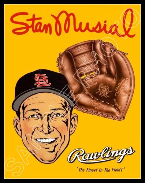 Stan Musial Ad For Rawlings Baseball Gloves Baseball Signs Baseball