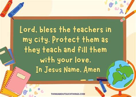 9 Powerful Prayers For Teachers Think About Such Things