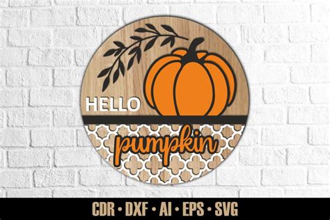 Hello Pumpkin Door Sign Svg 2153820 Laser Cutting Designs Design