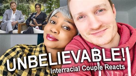 Biracial Couple Review Harry And Meghan Interview Youtube