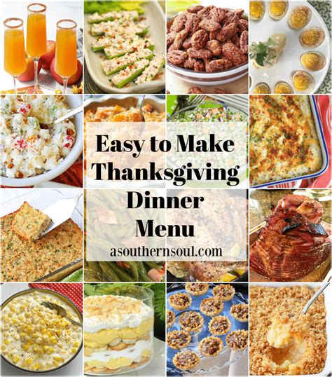 Easy To Make Thanksgiving Dinner Menu A Southern Soul