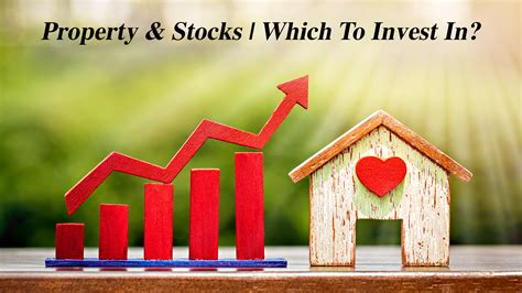 Property And Stocks Which To Invest In The Pinnacle List
